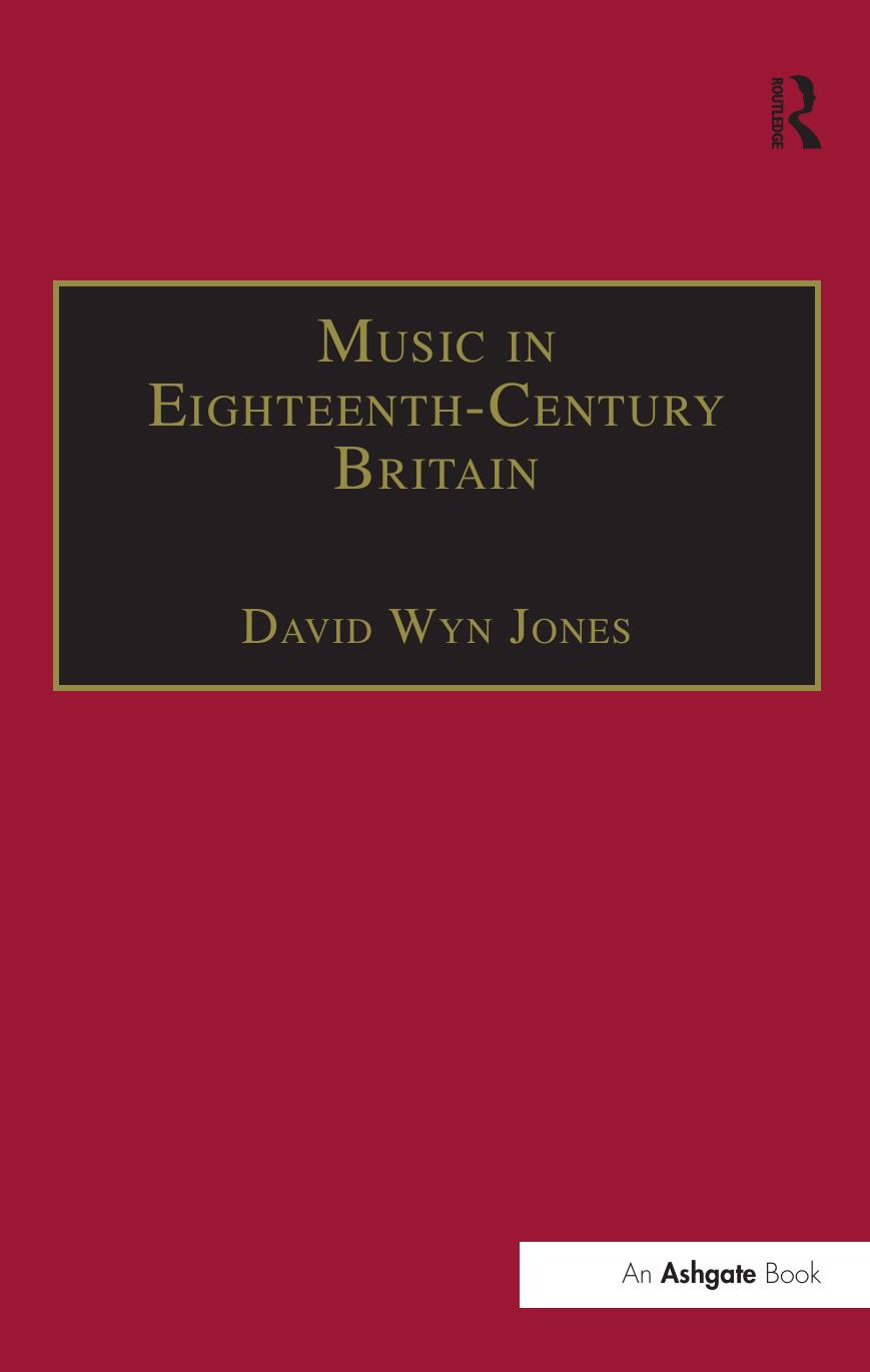 Music in Eighteenth-Century Britain by David Wyn Jones