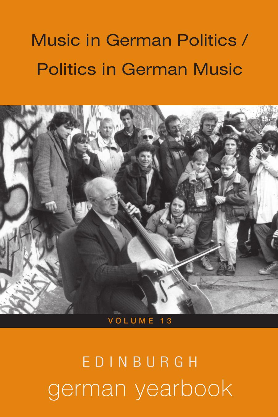 Music in German Politics / Politics in German Music by Siobhán Donovan (editor) Maria Euchner (editor)