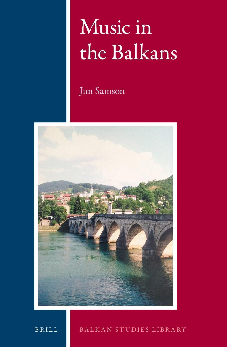 Music in the Balkans by Jim Samson