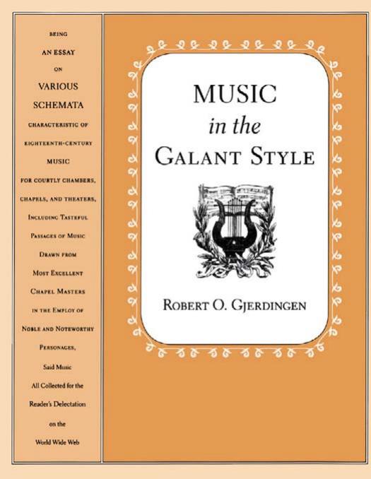 Music in the Galant Style by Robert Gjerdingen