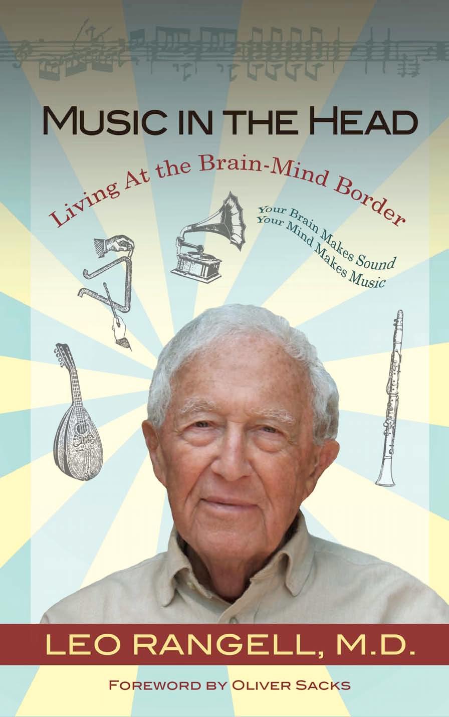 Music in the Head: Living at the Brain-Mind Border by Leo Rangell and Oliver Sacks