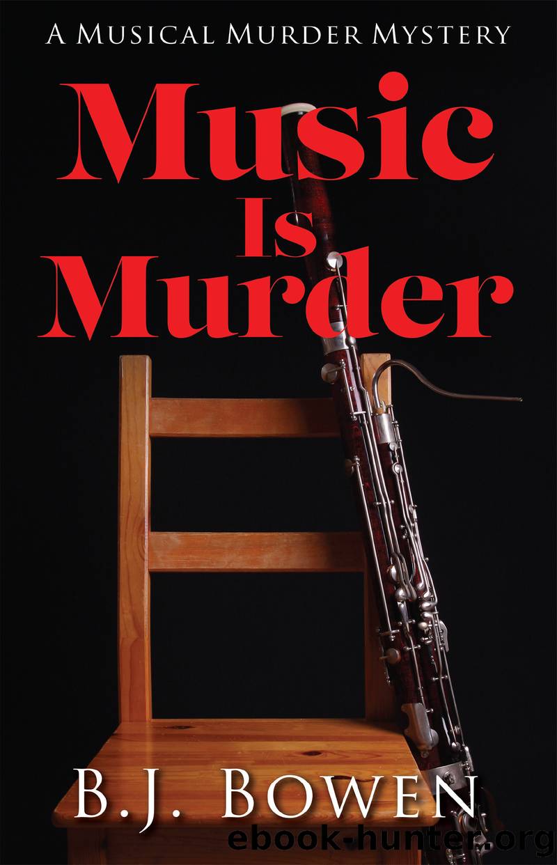 Music is Murder by B. J. Bowen