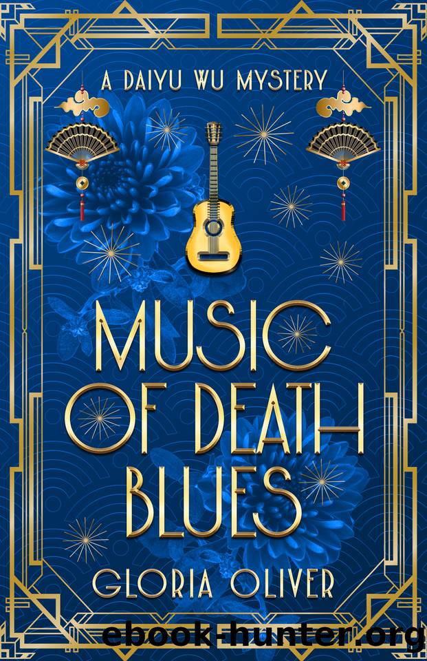 Music of Death Blues: A Daiyu Wu Mystery (Daiyu Wu Mysteries Book 3) by Gloria Oliver