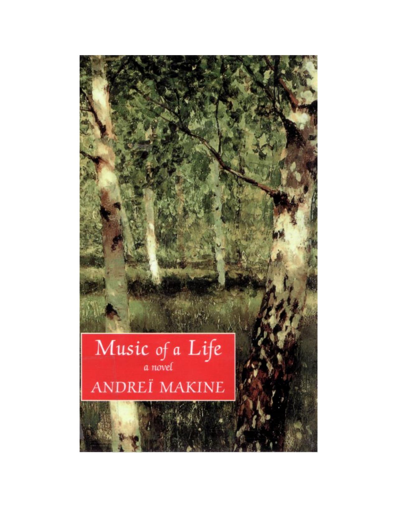 Music of a Life by Andrei Makine