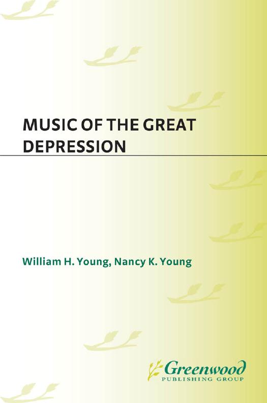 Music of the Great Depression by William H. Young Nancy K. Young