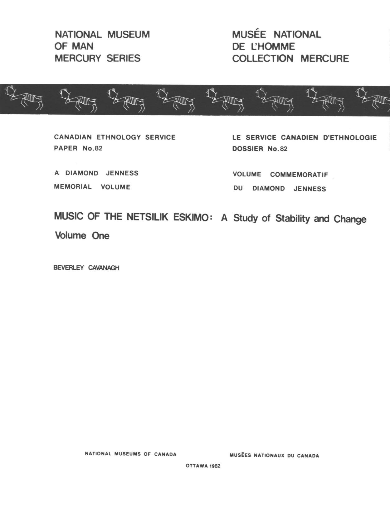 Music of the Netsilik Eskimo: Volume 1: A study of stability and change by Beverley Cavanagh