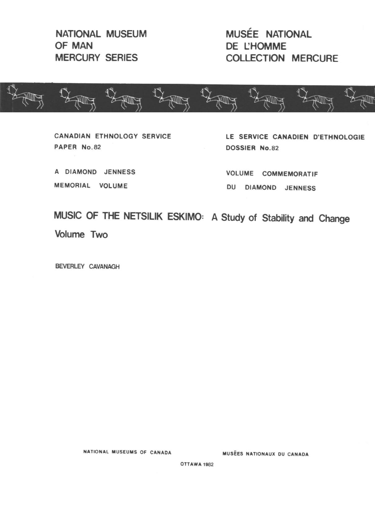 Music of the Netsilik Eskimo: Volume 2: A study of stability and change by Beverley Cavanagh