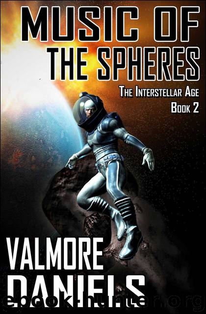 Music of the Spheres (The Interstellar Age Book 2) by Daniels Valmore