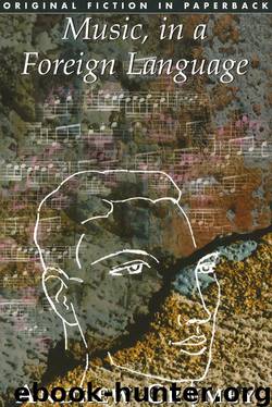 Music, in a Foreign Language by Andrew Crumey