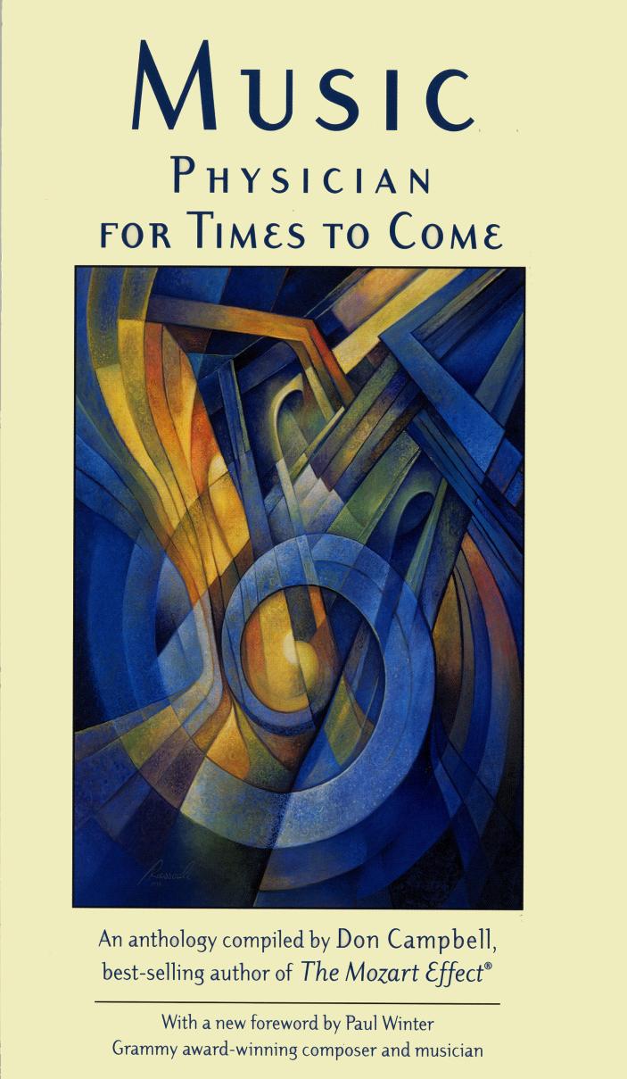 Music: physician for times to come: an anthology by Campbell Don