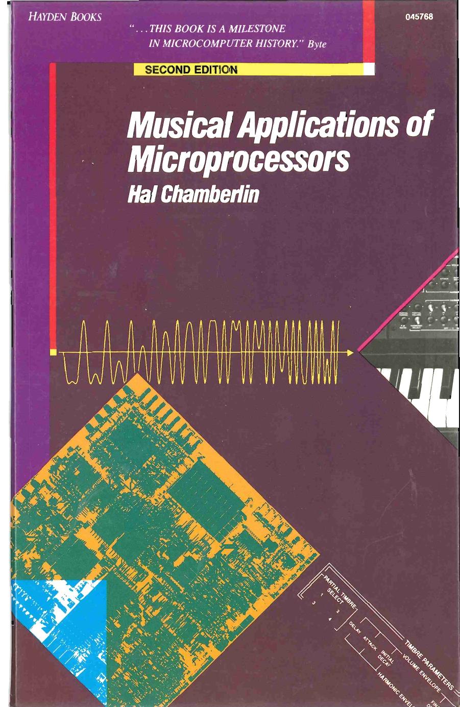 Musical Applications of Microprocessors (The Hayden microcomputer series) by Hal Chamberlin