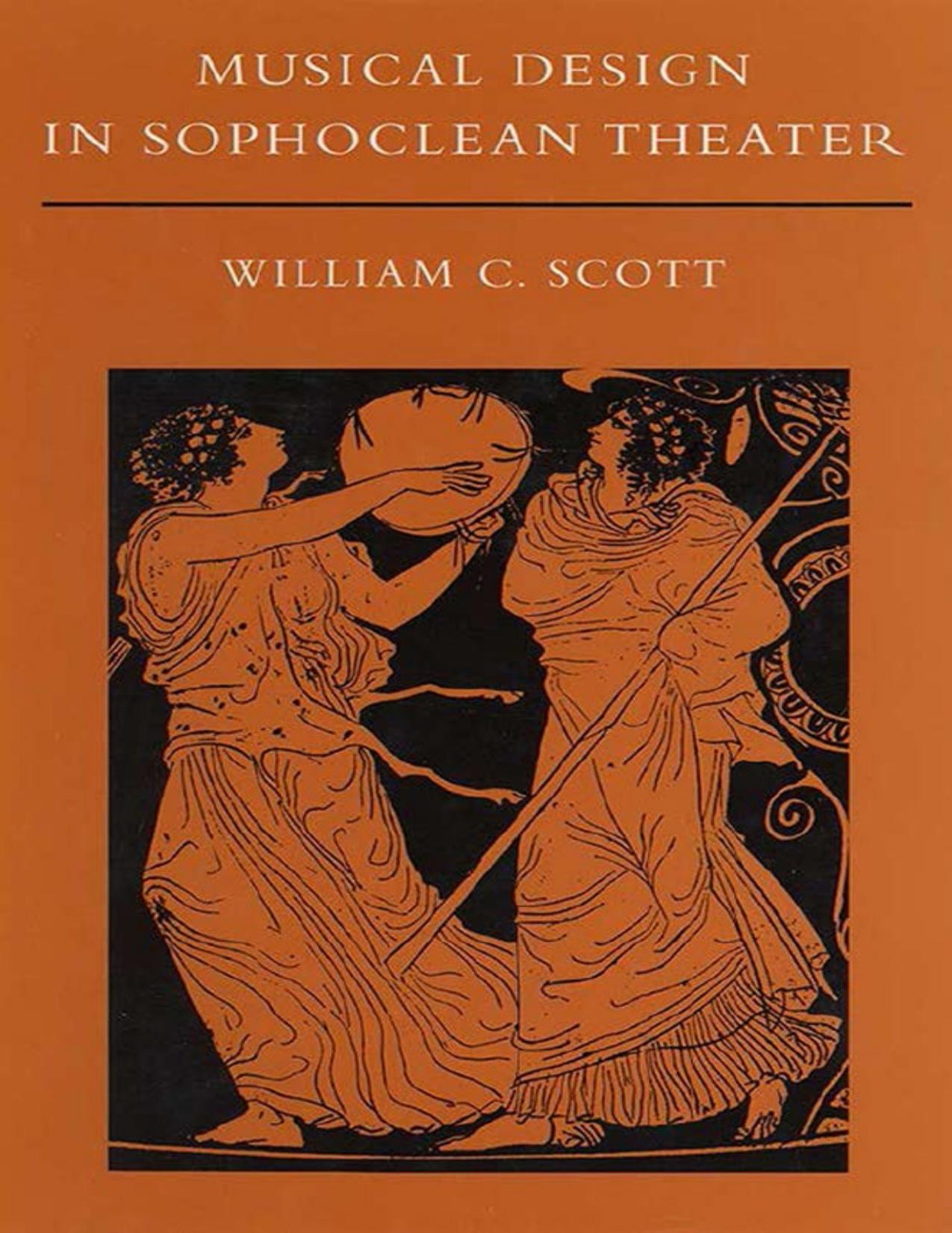 Musical Design in Sophoclean Theater by Unknow