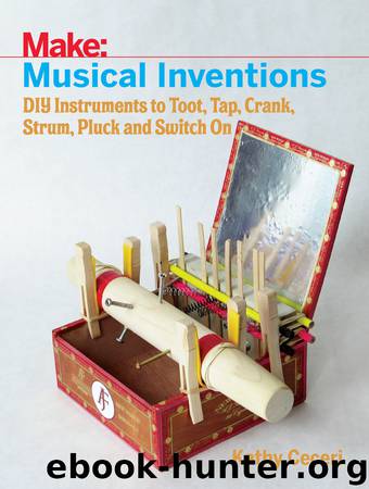 Musical Inventions by Kathy Ceceri