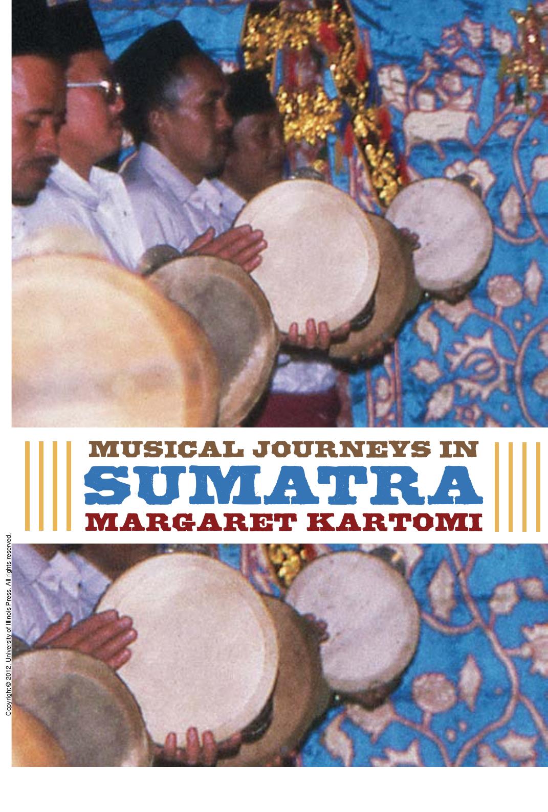 Musical Journeys in Sumatra by Margaret Kartomi