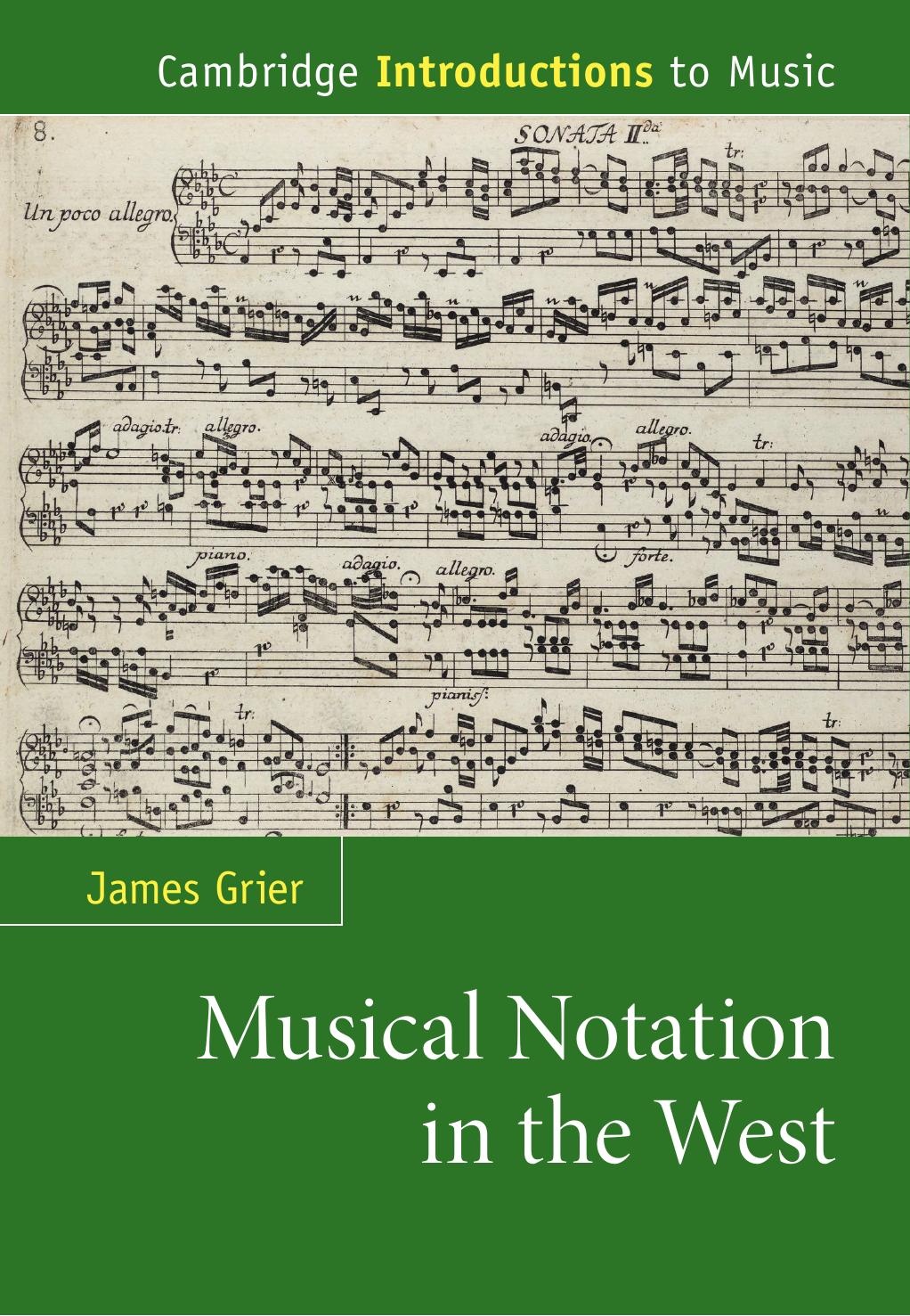 Musical Notation in the West by James Grier