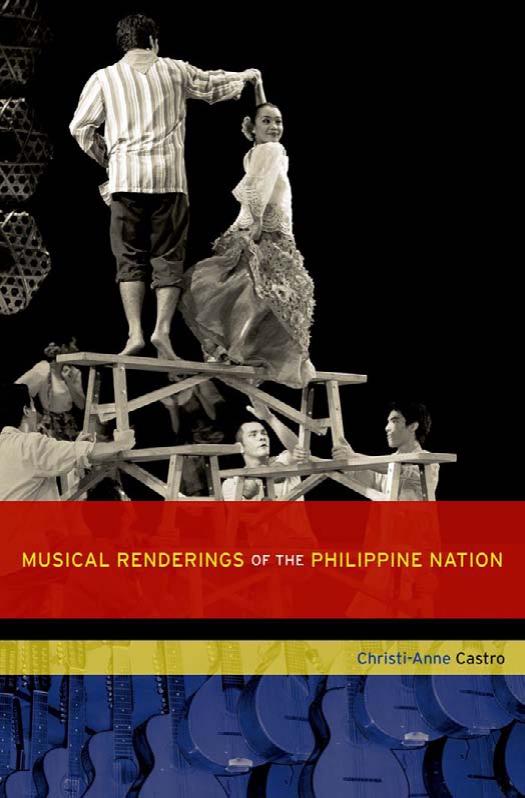 Musical Renderings of the Philippine Nation by Christi-Anne Castro