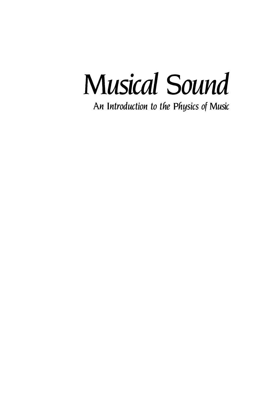 Musical Sound: An Introduction to the Physics of Music by Michael J. Moravcsik (auth.)