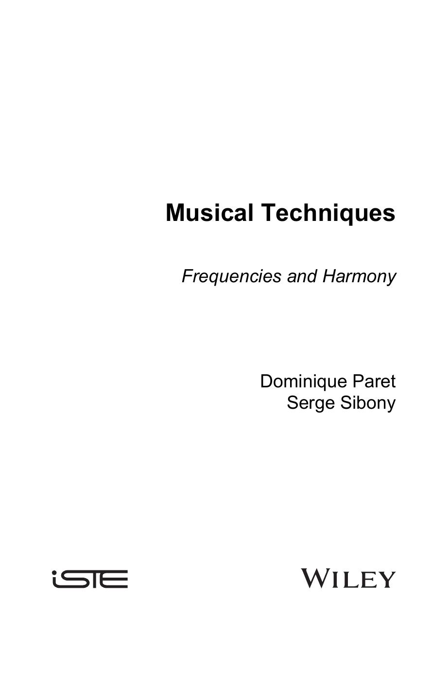 Musical Techniques. Frequencies and Harmony by Dominique Paret Serge Sibony