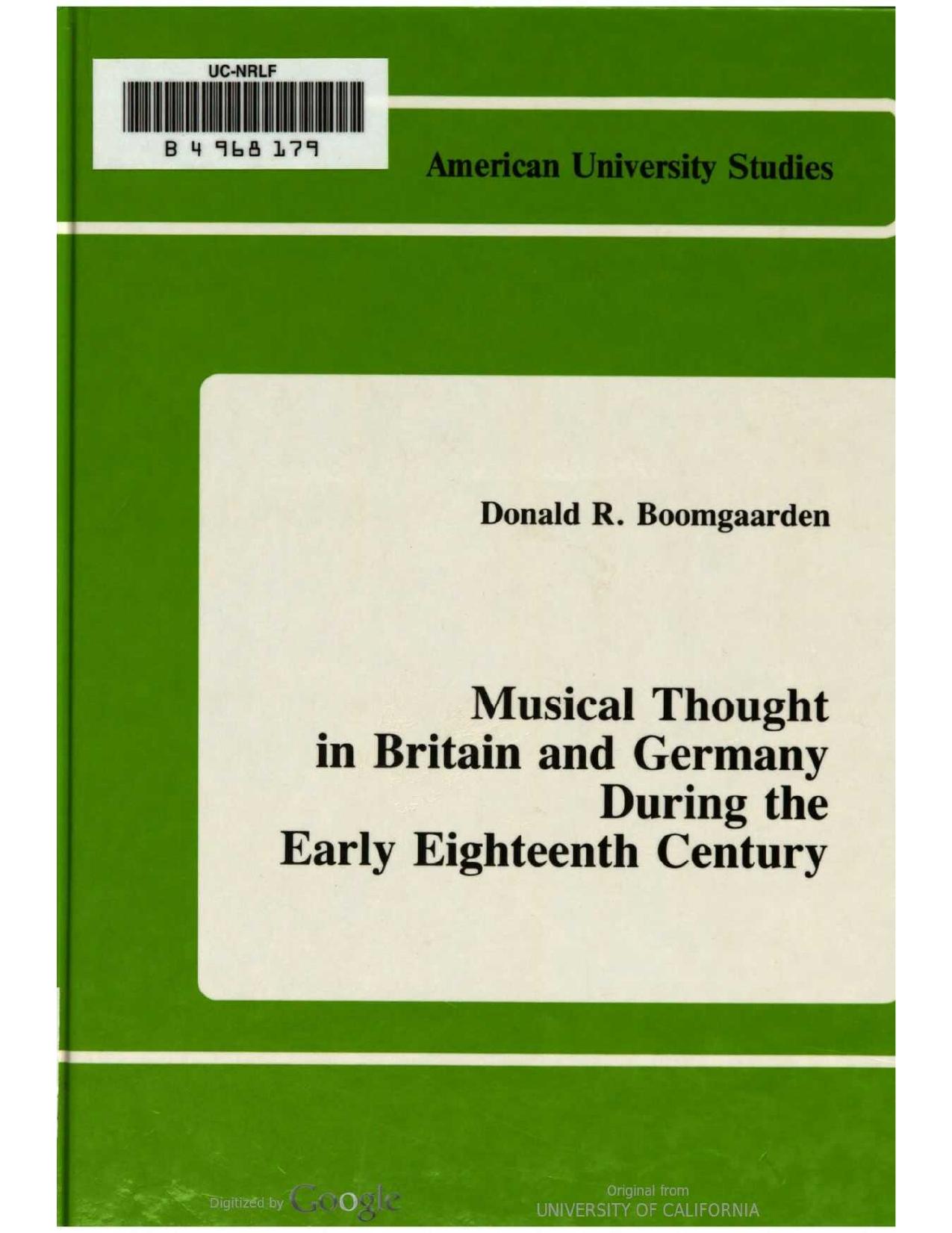 Musical Thought in Britain and Germany During the Early Eighteenth Century (American University Studies) by Donald Boomgaarden