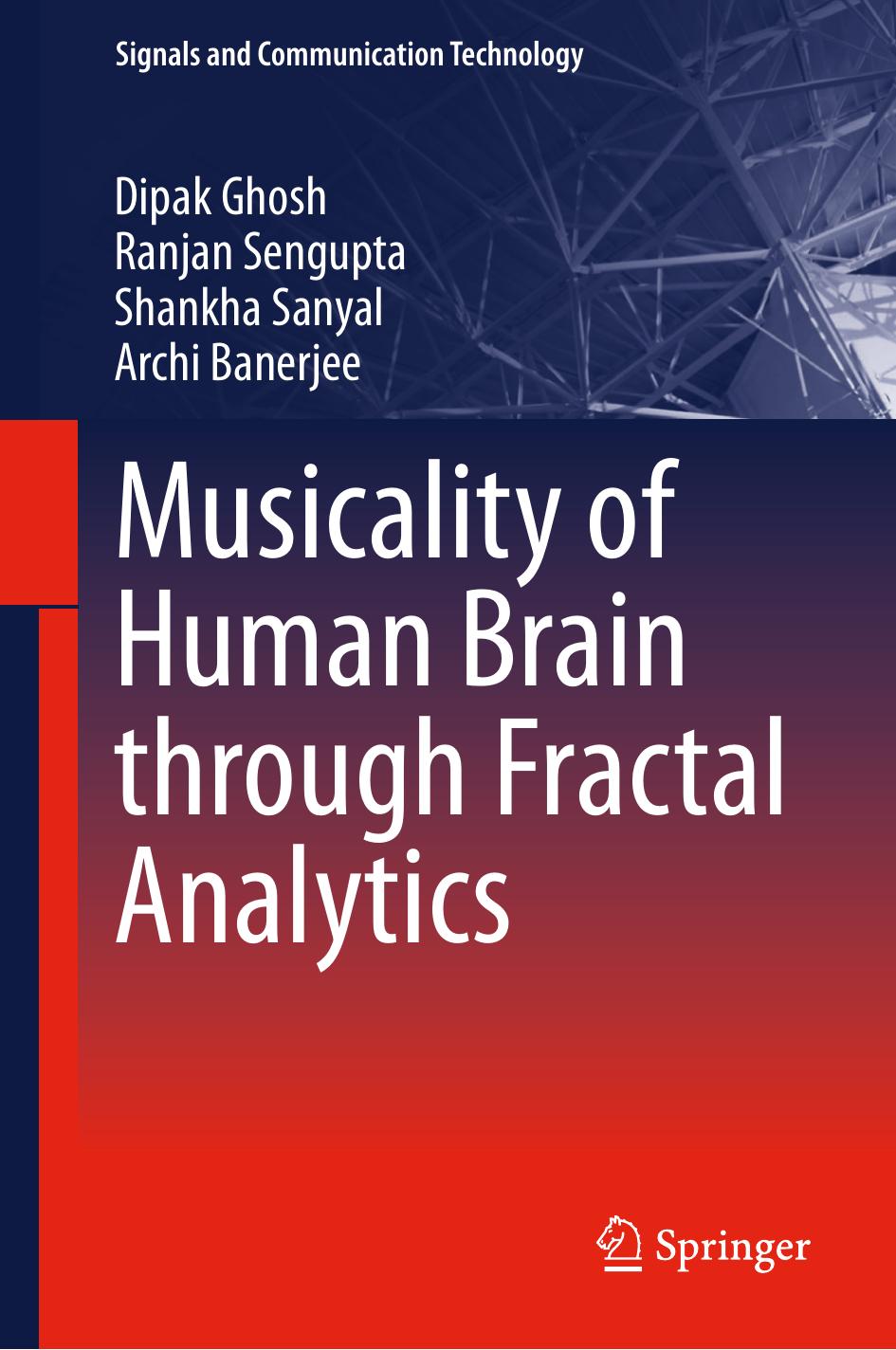 Musicality of human brain through fractal analytics by Ghosh Dipak