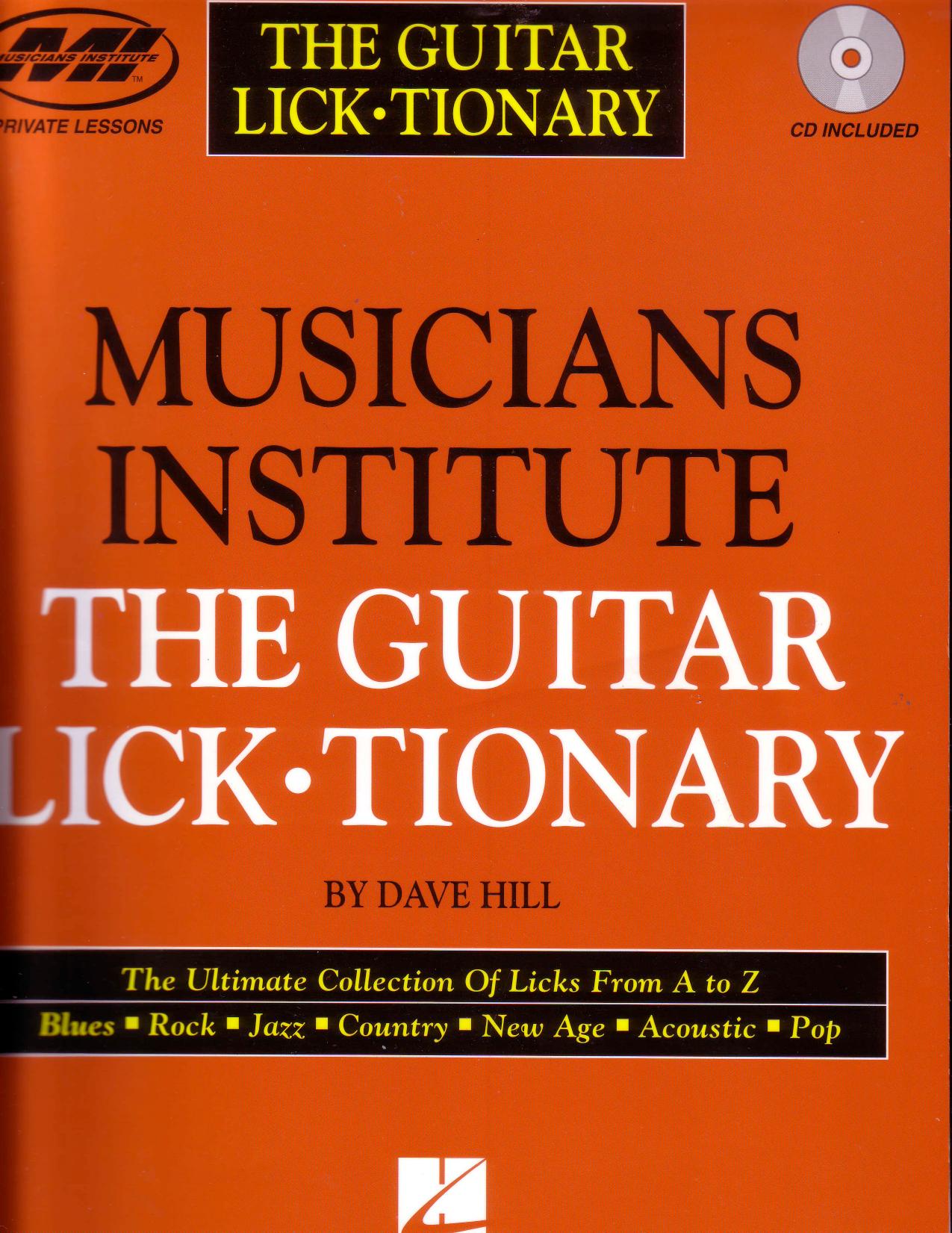 Musicians Institute - Guitar Licktionary by Hill D