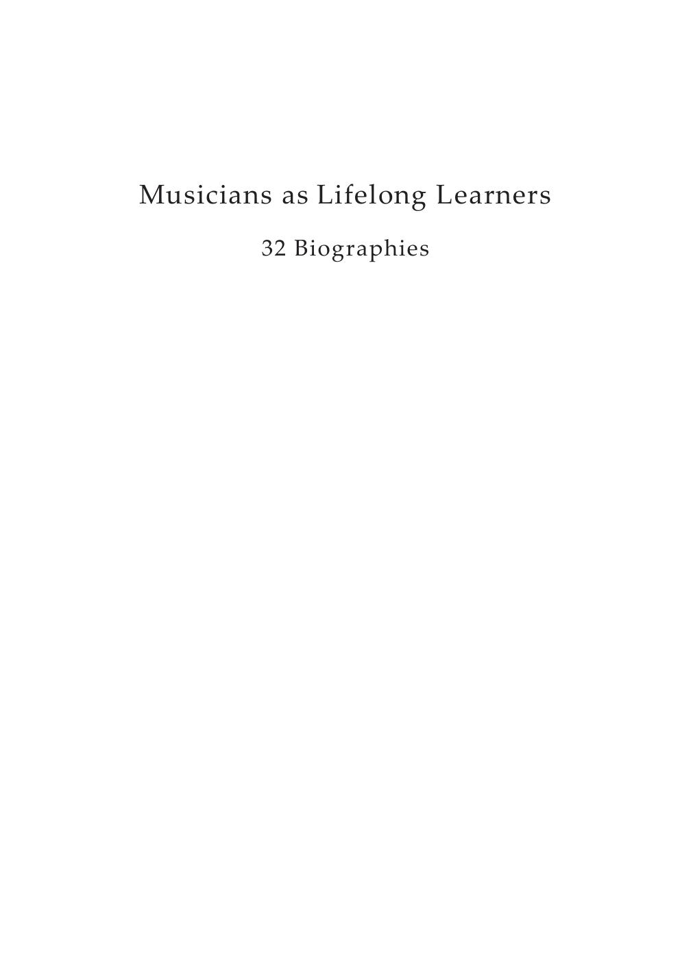 Musicians as lifelong learners : 32 Biographies by Rineke Smilde