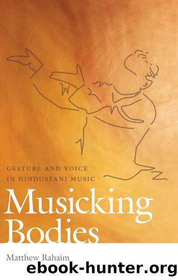 Musicking Bodies by Rahaim Matthew;