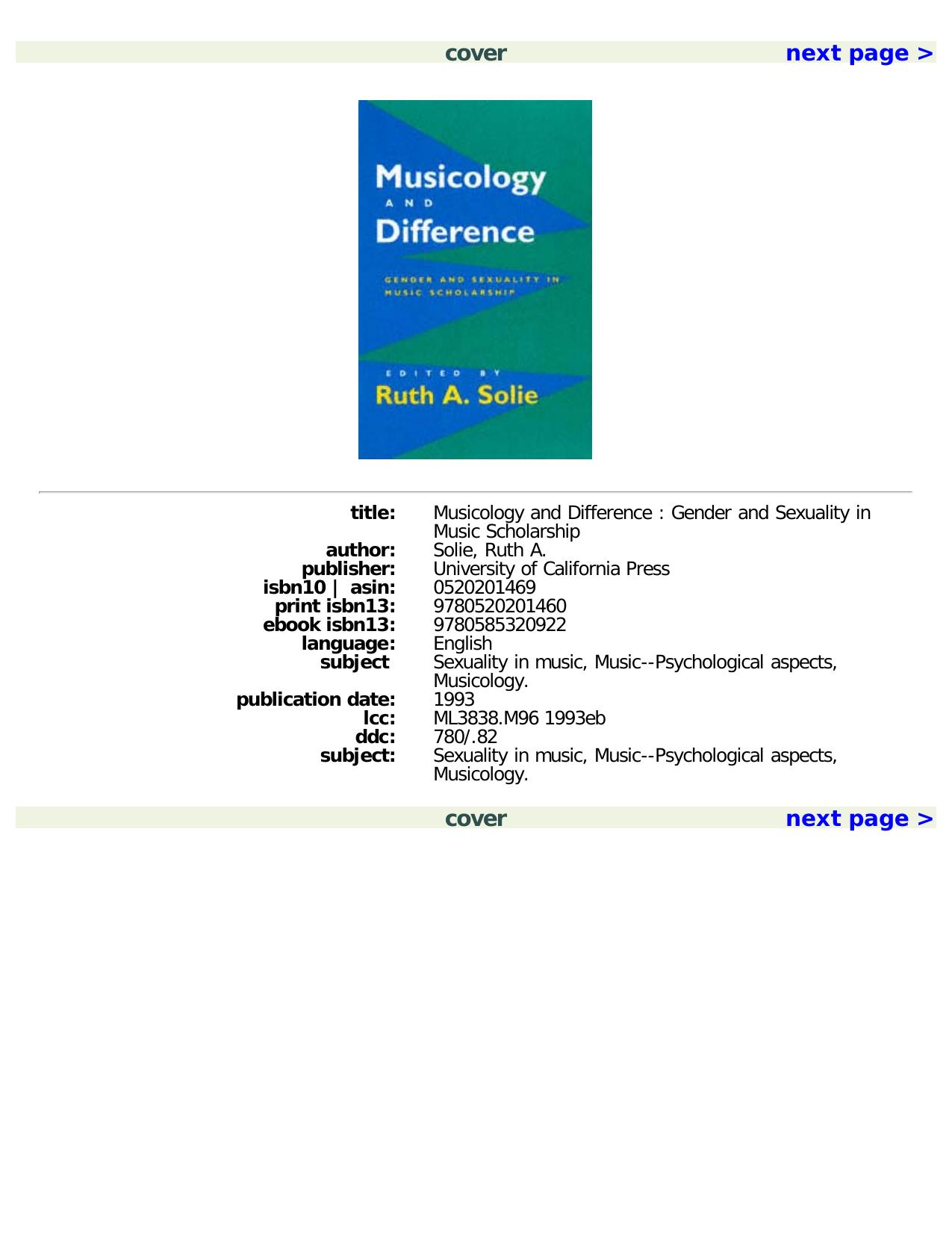 Musicology and Difference: Gender and Sexuality in Music Scholarship by Ruth A. Solie