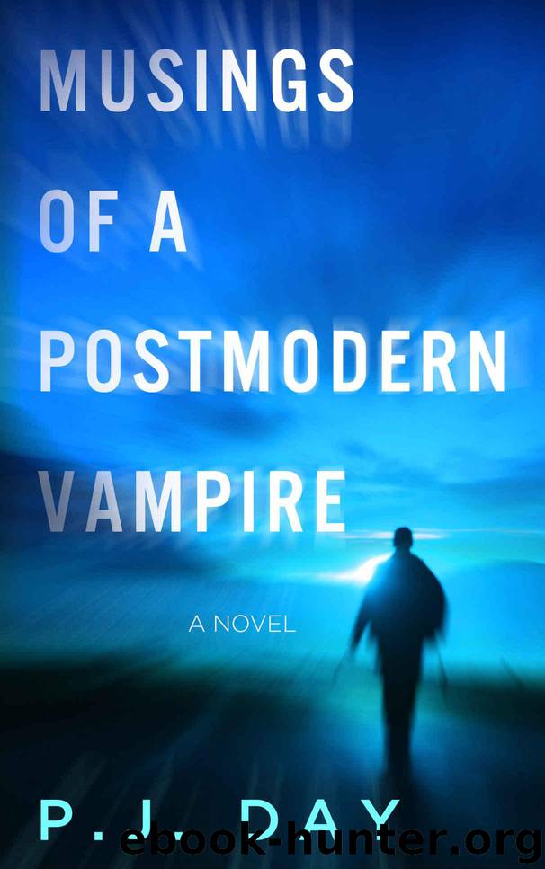 Musings of a Postmodern Vampire by Day P.J