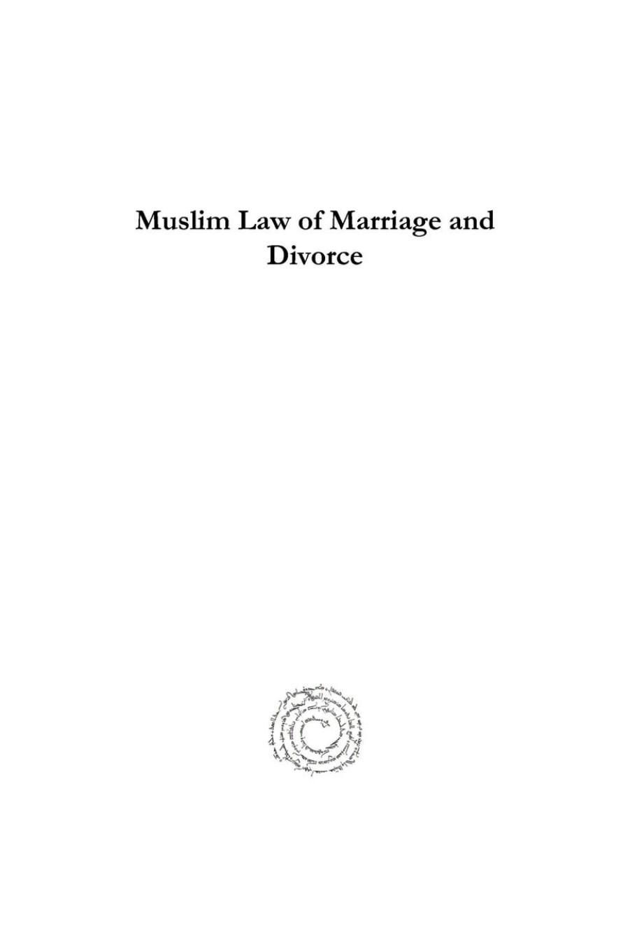Muslim Law of Marriage and Divorce by Ahmed Shukri