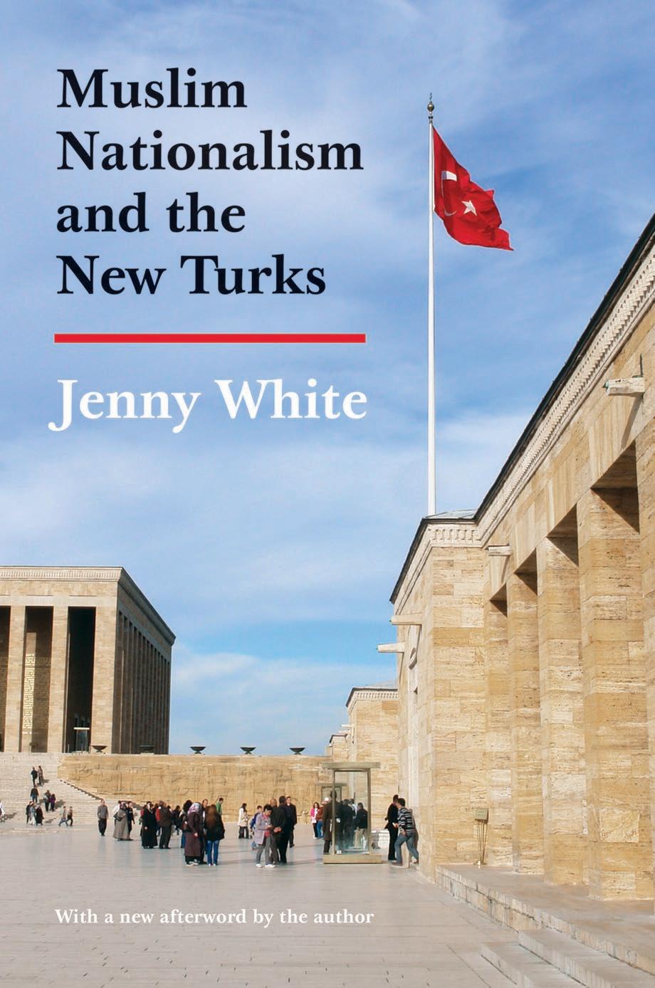 Muslim Nationalism and the New Turks by Unknow