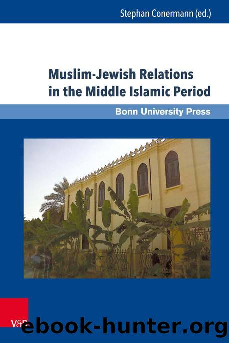 Muslim-Jewish Relations in the Middle Islamic Period (9783737007924) by Unknown