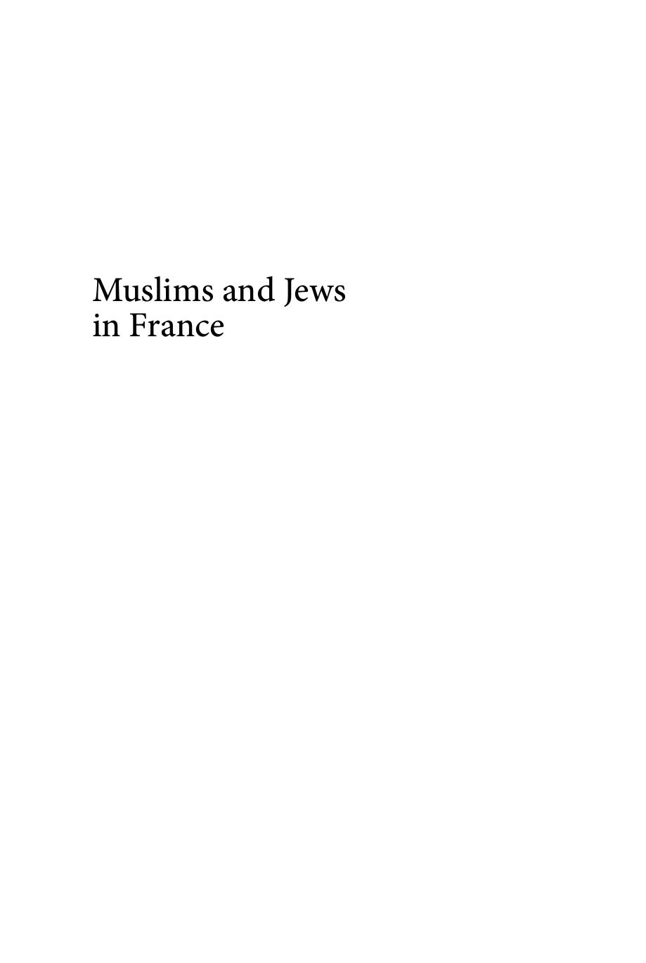 Muslims and Jews in France: History of a Conflict by Maud S. Mandel