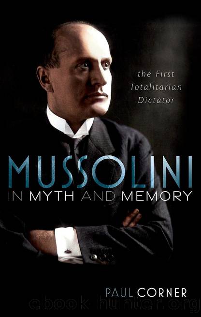 Mussolini in Myth and Memory by Paul Corner