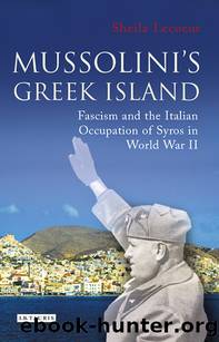 Mussolini's Greek Island by Sheila Lecoeur