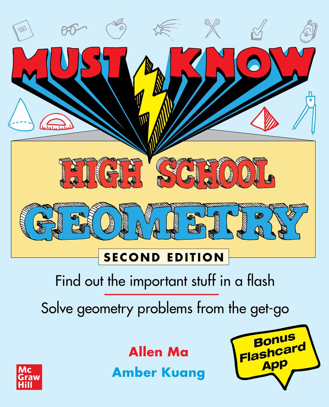 Must Know High School Geometry, Second Edition by Allen Ma and Amber Kuang