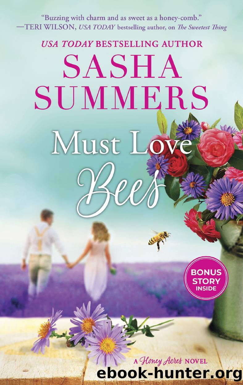 Must Love Bees by Sasha Summers