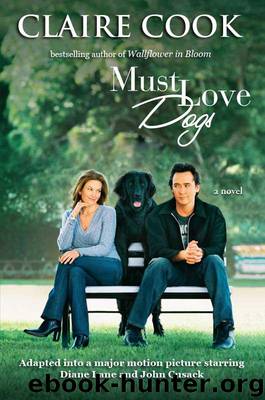 Must Love Dogs by Cook Claire