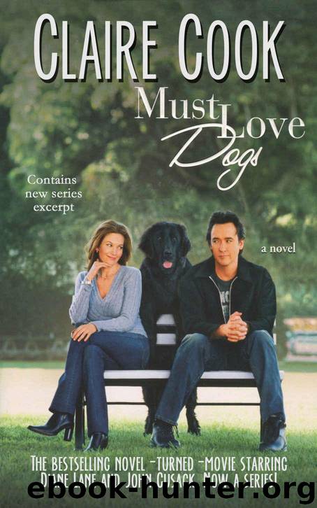 Must Love Dogs: (Book 1) by Cook Claire