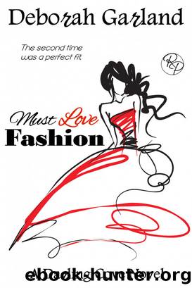 Must Love Fashion by Deborah Garland