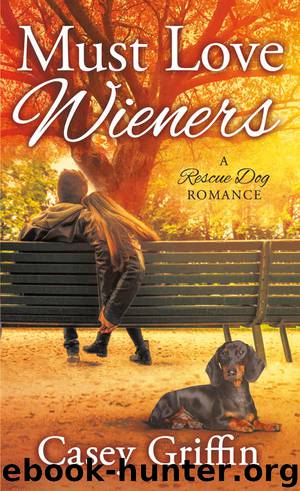 Must Love Wieners by Griffin Casey
