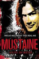 Mustaine: A Life in Metal by Dave Mustaine