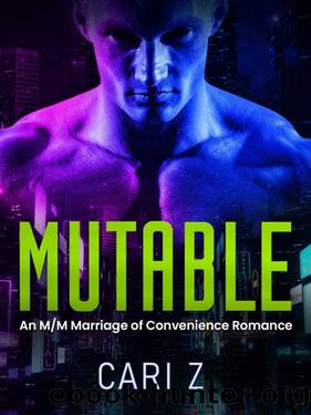 Mutable: A MM Marriage of Convenience Romance by Cari Z