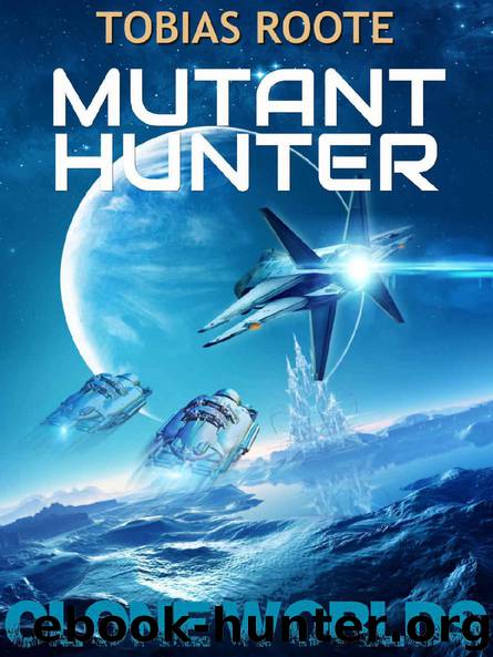 Mutant Hunter by Tobias Roote