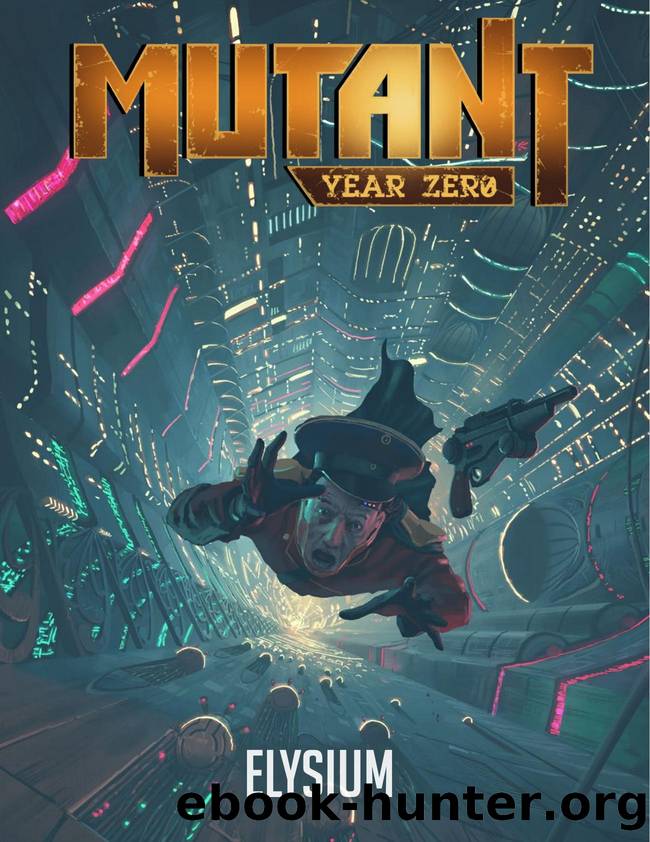 Mutant Year Zero by Elysium