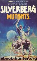 Mutants by Robert Silverberg