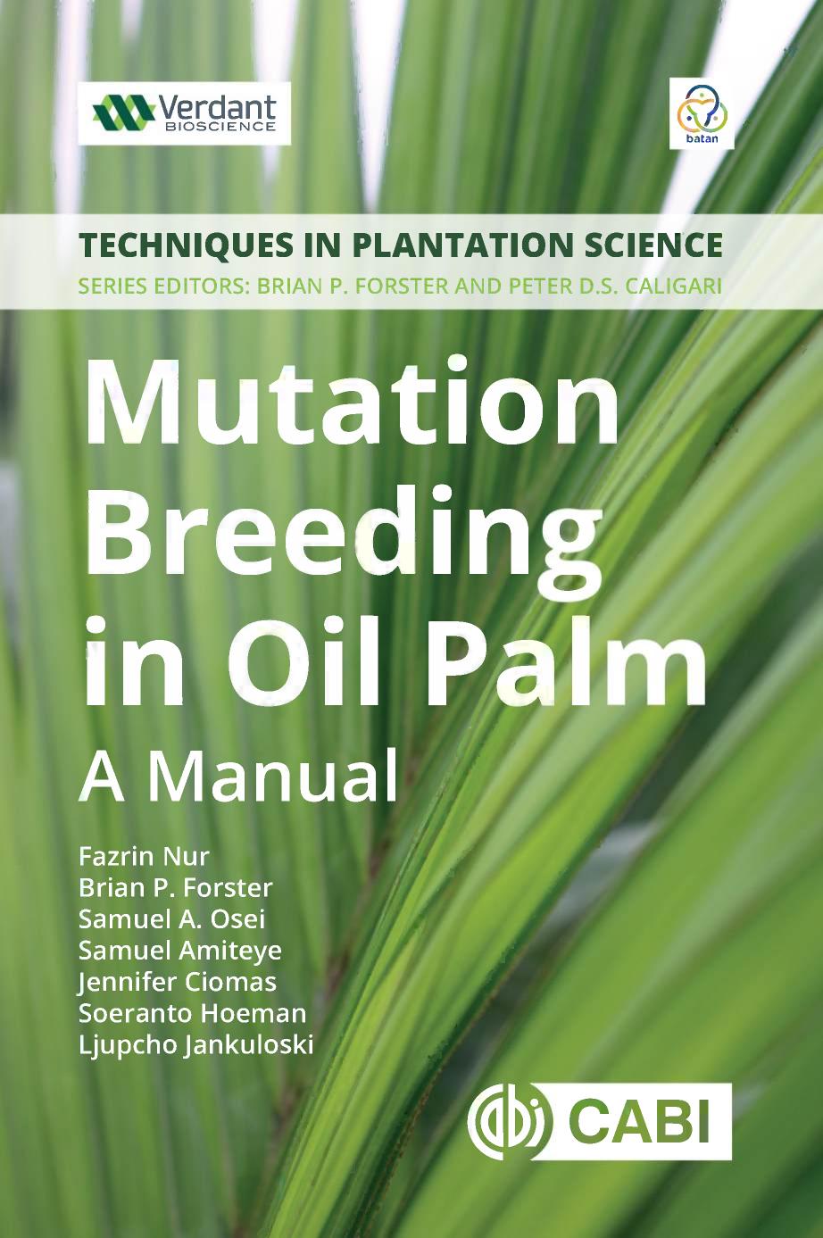 Mutation Breeding in Oil Palm by Unknow