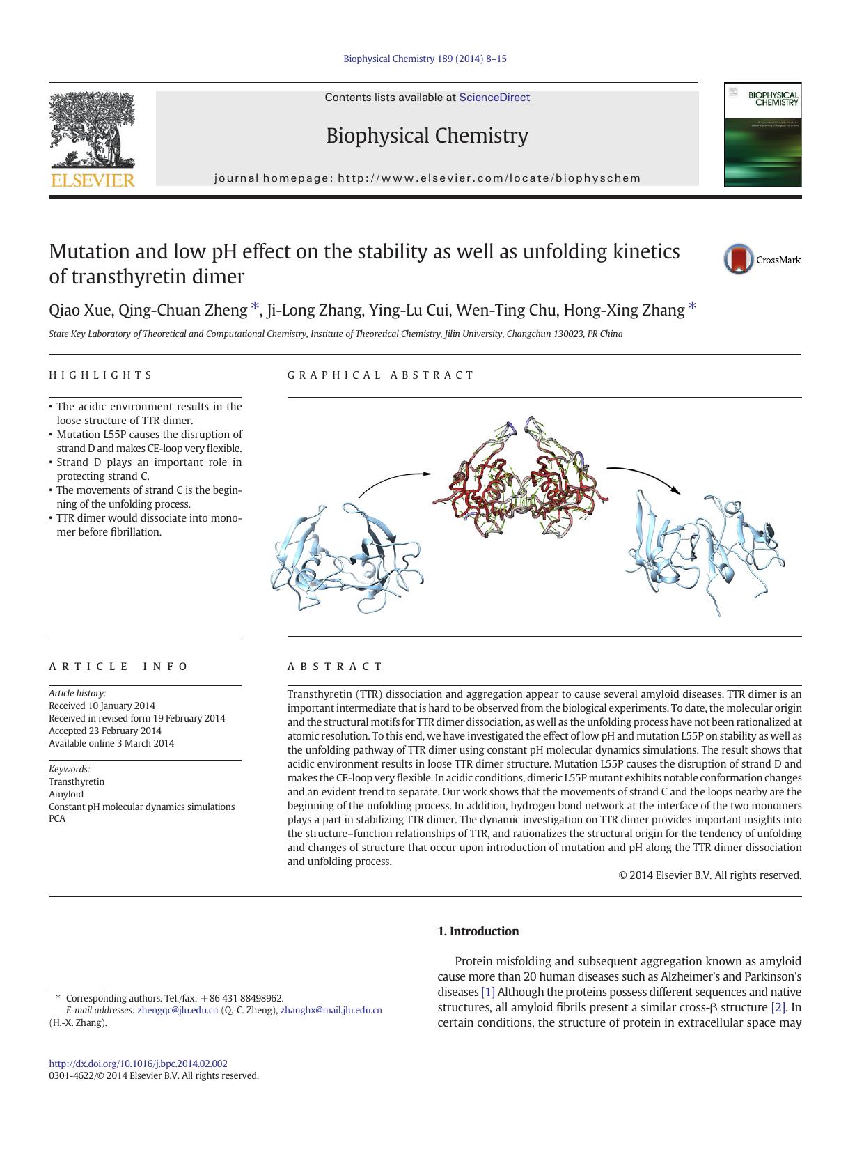 Mutation and low pH effect on the stability as well as unfolding kinetics of transthyretin dimer by Qiao Xue & Qing-Chuan Zheng & Ji-Long Zhang & Ying-Lu Cui & Wen-Ting Chu & Hong-Xing Zhang