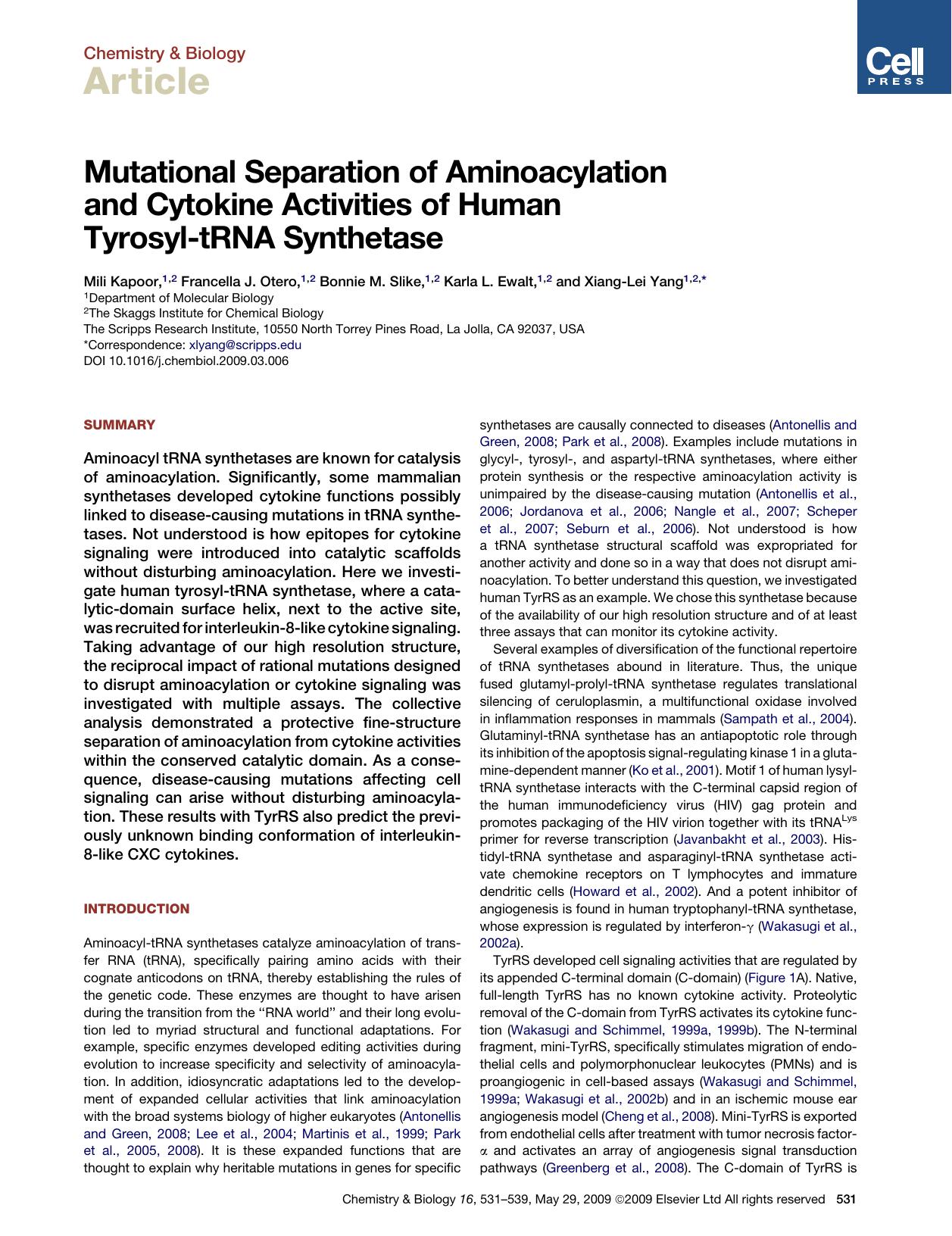 Mutational Separation of Aminoacylation and Cytokine Activities of Human Tyrosyl-tRNA Synthetase by Mili Kapoor; Francella J. Otero; Bonnie M. Slike; Karla L. Ewalt; Xiang-Lei Yang