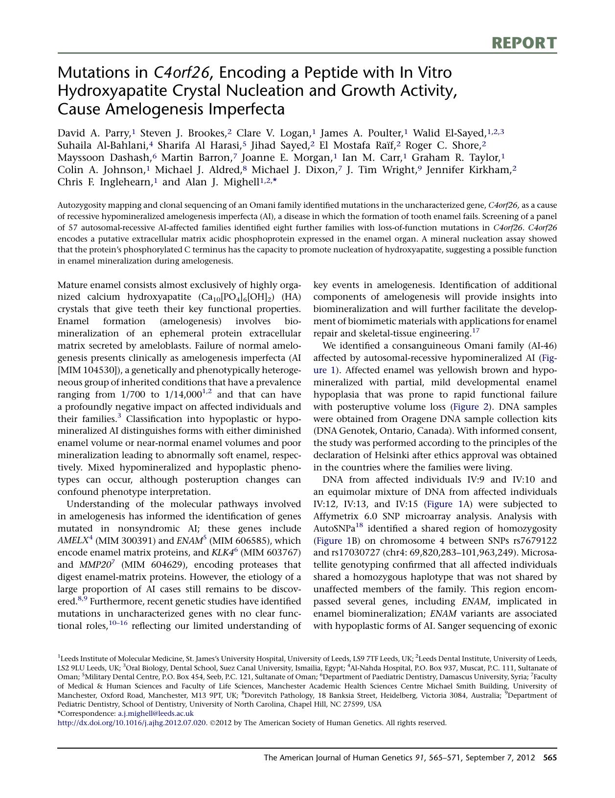 Mutations in C4orf26, Encoding a Peptide with In&nbsp;Vitro Hydroxyapatite Crystal Nucleation and Growth Activity, Cause Amelogenesis Imperfecta by unknow